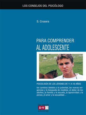 cover image of Los consejos del psicólogo para comprender al adolescente